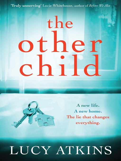 Title details for The Other Child by Lucy Atkins - Available
